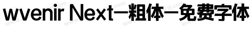 wvenir Next-粗体字体转换